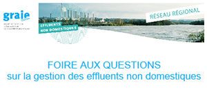 Foire aux questions sur la gestion des effluents non domestiques